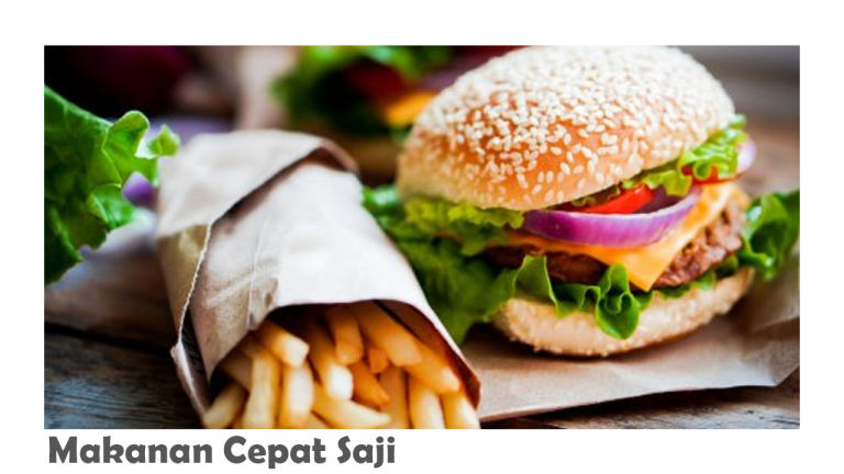 Makanan Cepat Saji